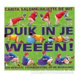 Duik in je weeen